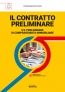 Il contratto preliminare di compravendita immobiliare