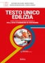 [2022] Testo Unico Edilizia: Guida operativa e giurisprudenziale a CILA, SCIA e PDC