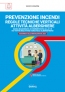 [ebook] RTV Alberghi. Regole tecniche verticali attivita alberghiere: Prevenzione Incendi