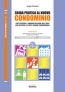 Guida Pratica al nuovo Condominio