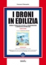 I Droni in edilizia